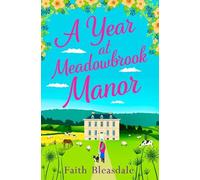 Faith Bleasdale A Year at Meadowbrook Manor (Tascabile)