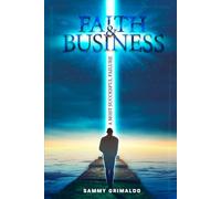 Faith & Business: A Most Successful Failure