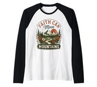 Faith Can Move Montagne Escursioni Natura Amante della Montagna Maglia con Maniche Raglan