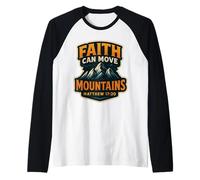 Faith Can Move Mountains Bibbia Verso Citazione Cristiano Gesù Maglia con Maniche Raglan