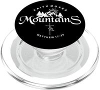 Faith Can Move Mountains Matthew 17 20 Faith Moves Mountains PopSockets PopGrip per MagSafe