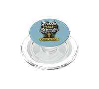 Faith Carries Me When Strength Runs Out Design Christian PopSockets PopGrip per MagSafe