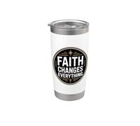 Faith Changes Everything Bicchiere termico in acciaio inox doppia parete