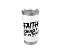 Faith Changes Everything Bicchiere termico in acciaio inox doppia parete