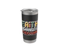 Faith Changes Everything Bicchiere termico in acciaio inox doppia parete