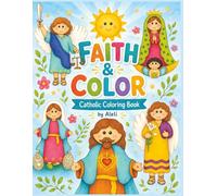 Faith & Color: Catholic Coloring Book