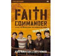 Faith Commander: Living Five Values from the Parables of Jesus