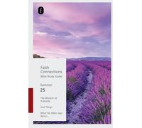 Faith Connections Adult Bible Study Guide (June/July/August 2025)