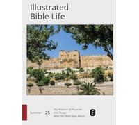 Faith Connections Illustrated Bible Life June/July/August 2025)
