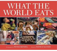 Faith D'Aluisio What the World Eats (Copertina rigida)