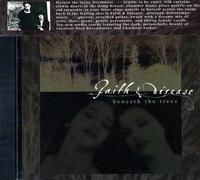 Faith & Disease - Beneath the Trees