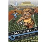 Faith Erin Hicks The Nameless City (Tascabile) Nameless City