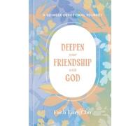 Faith Eury Cho Deepen Your Friendship with God (Copertina rigida)