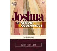 Faith Eury Cho Joshua Video Study (DVD) Beautiful Word Bible Studies