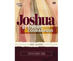 Faith Eury Cho Joshua Video Study (DVD) Beautiful Word Bible Studies