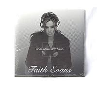 Faith Evans - Never Gonna Let You