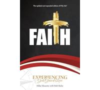 Faith: Experiencing God's Grace and Love