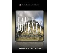 Faith for the Journey (Volume II): Daily Inspiration for Christian Living