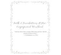 Faith & Foundations: A Pre-Engagement Workbook