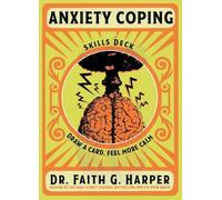 Faith G. Harper Anxiety Coping Skills Deck (Cards)