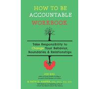 Faith G. Harper Joe Biel How to Be Accountable Workbook (Tascabile)