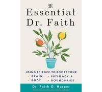 Faith G. Harper The Essential Dr. Faith (Tascabile)