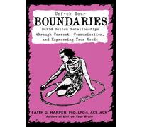 Faith G. Harper Unfuck Your Boundaries (Tascabile)