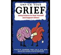Faith G. Harper Unfuck Your Grief (Tascabile)