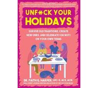 Faith G. Harper Unfuck Your Holidays (Tascabile)