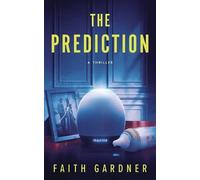 Faith Gardner The Prediction (Tascabile) Jolvix Episodes