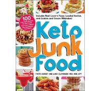 Faith Gorsky Lara Clevenger Keto Junk Food (Tascabile)