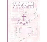 Faith & Grace: A Prayer Journal for Christian Girls: 52 Weeks of Gratitude, Prayer, and Monthly Bible Challenges