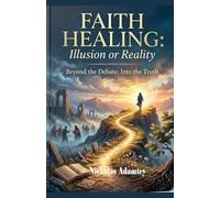 Faith Healing