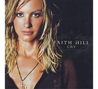 Faith Hill Cry (CD) Album