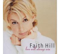Faith Hill - Love Will Always Win - Cd