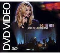 Faith Hill - When the Lights Go Down