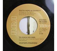 FAITH HOPE & CHARITY - to each his own / find a way 45 rpm single