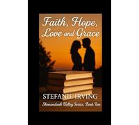 Faith, Hope, Love and Grace