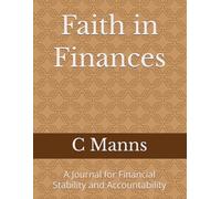 Faith in Finances: A Journal for Financial Stability and Accountability