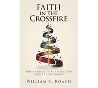 Faith in the Crossfire: When a Dialectical Revolution Targets Christianity