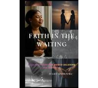 Faith in The Waiting: This devotional is designed to guide your heart gently every day through Scripture, prayer, meditation, faith affirmations, and reflection.