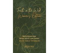 Faith in the Wild: Women's Edition