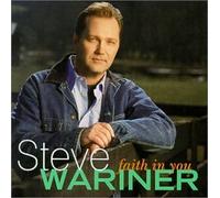 Faith in You by Steve Wariner