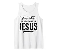 Faith Is Believing In Jesus Canotta