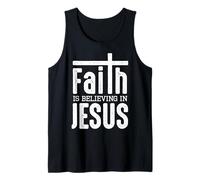 Faith Is Believing In Jesus Canotta