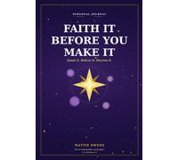 FAITH IT, BEFORE YOU MAKE IT: Speak it, Believe It, Become It