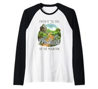 Faith it 'Till You Make it Up The Mountain 2 Cor 5:7 Camping Maglia con Maniche Raglan