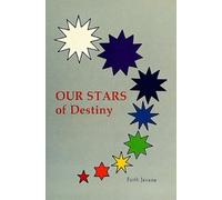 Faith Javane Our Stars of Destiny (Tascabile)