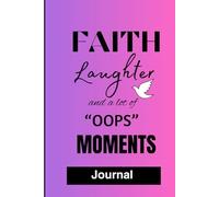Faith, Laughter and a lot of "oops" moments: Prayers, Plans, and Plenty of Laughs biblical journal