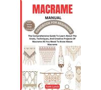 Faith Lynch Macrame Handbook for Beginners (Tascabile)